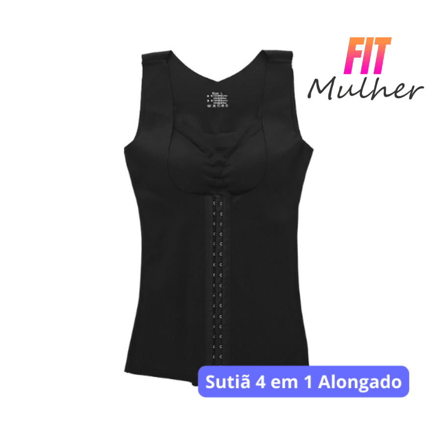 Liquidação: SUTIÃ 4 em 1 Longo - Melhor Postura - Realça e Sustenta - Modela a Cintura